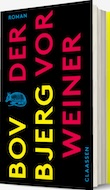 Bov Bjerg: Der Vorweiner