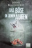 Jenny Blackhurst: Das Böse in deinen Augen