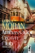 Lynn J. Moran- Lola Leyzard 1 – Ambassador Crown Club