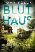 Romy Fölck: Bluthaus