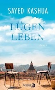 Sayed Kashua: Lügen leben