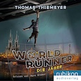 Thomas Thiemeyer- World Runner 1- Die Jäger