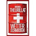 Michael Theurillat: Wetterschmöcker