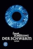 Frank Schätzing- Der Schwarm