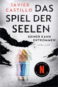 Javier Castillo Das Spiel der Seelen