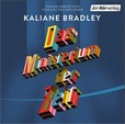 Kaliane Bradley Das Ministerium der Zeit