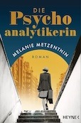 Melanie Metzenthin Die Psychoanalytikerin
