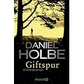 Daniel Holbe- Giftspur