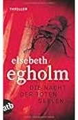 Elsebeth Egholm- Die Nacht der toten Seelen