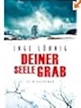 Inge Löhnig- Deiner Seele Grab
