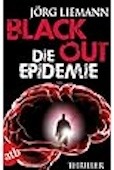 Jörg Liemann- Blackout - Die Epidemie