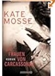 Kate Mosse- Die Frauen von Carcassonne