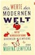 Marina Lewycka- Die Werte der modernen Welt unter Berücksichtigung diverser Kleintiere