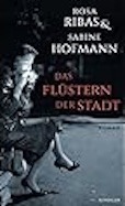 Rosa Ribas & Sabine Hofmann- Das Flüstern der Stadt