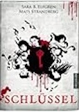Sara B. Elfgren und Mats Strandberg- Schlüssel