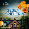 Jill Childs Die Gegenspielerin