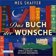 Meg Shaffer Das Buch der Wünsche