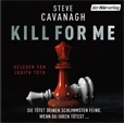 Steven Cavannagh Kill for me