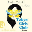 Asako Yuzuki Tokyo Girls Club