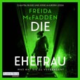 Freida McFadden Die Ehefrau