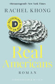 Rachel Khong Real Americans