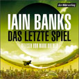 Iain Banks Das letzte Spiel