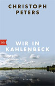 Christoph Peters Wir in Kahlenbeck