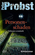 Peter Probst Personenschaden