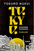 Tokuro Nukui Tokyo Schwarzer Sommer