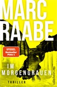 Marc Raabe: Im Morgengrauen