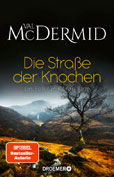 Val McDermid Die StraĂe der Knochen