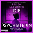 Freida McFadden Die Psychaterin