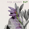 Anja Jonuleit Herbstvergessene