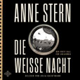 Anne Stern Die weisse Nacht