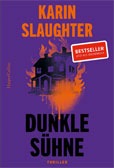 Karin Slaughter Dunkle Sühne