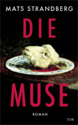 Mats Strandberg Die Muse